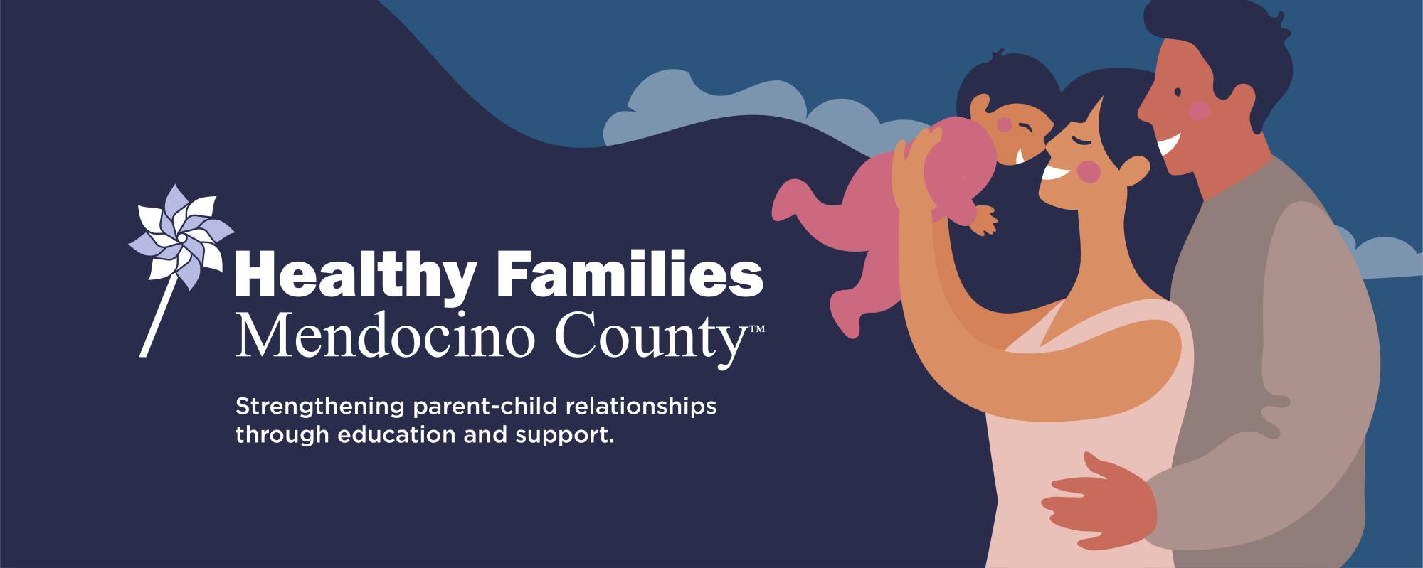 Healthy Families Banner - Strengthening parent-child relationships through education and support