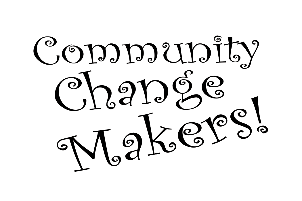 Community Change Makers