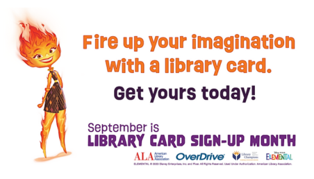 September is Library Card Sign-up Month with fire sprite.