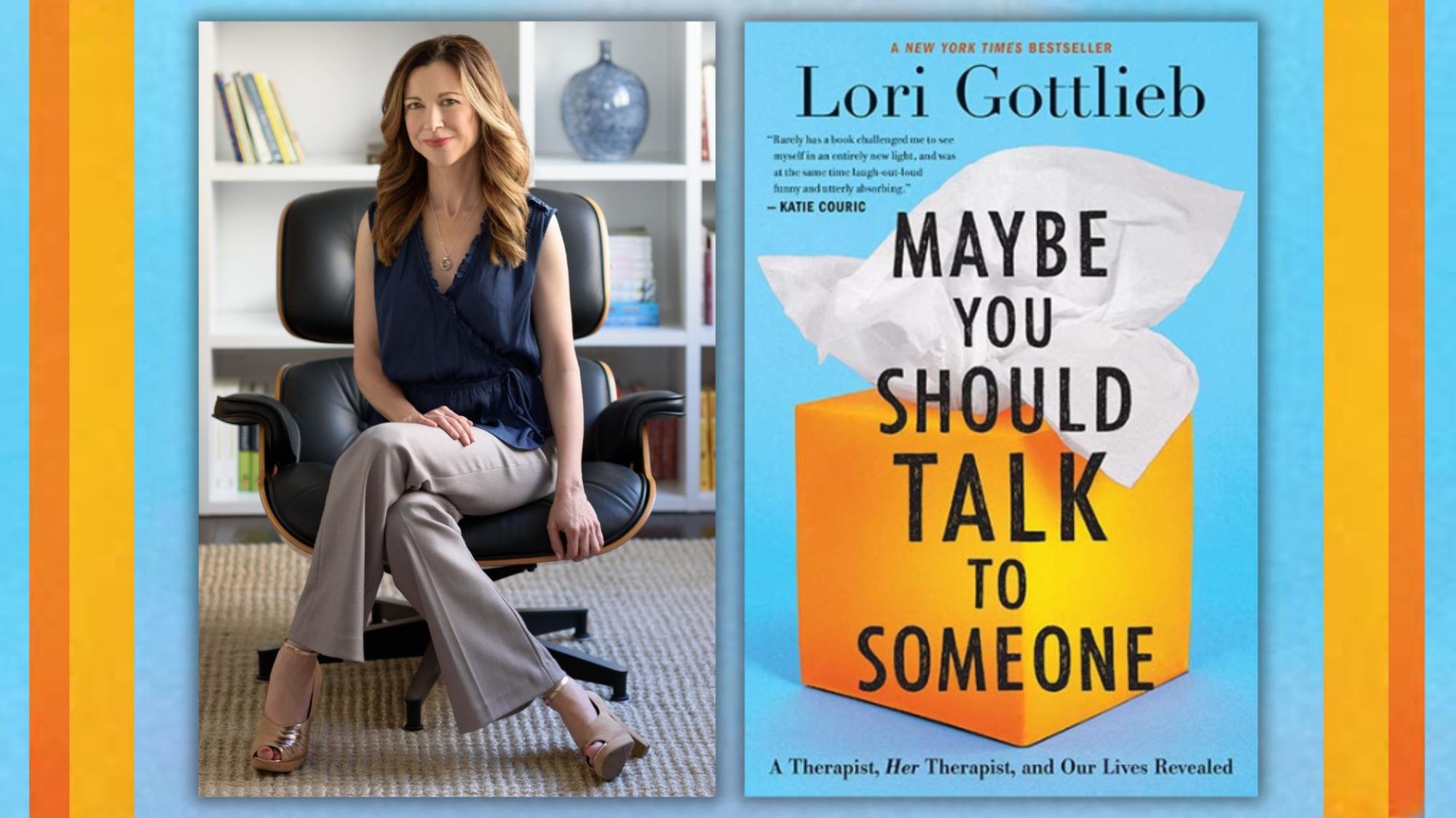 Register for Author Talk with Lori Gottlieb.